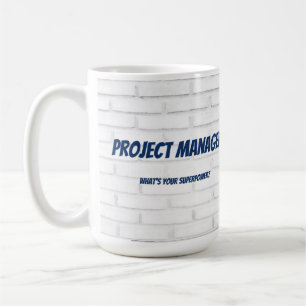 Mug Gestionnaire de projet Quel est votre super-pouvoi