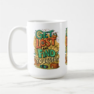 Mug Get Lost and Find Yourself
