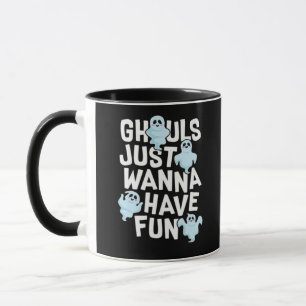 Mug Ghouls veut juste s'amuser amusant et conception m