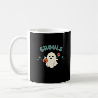 Mug Ghouls veut juste s'amuser Halloween Art Funny Quo