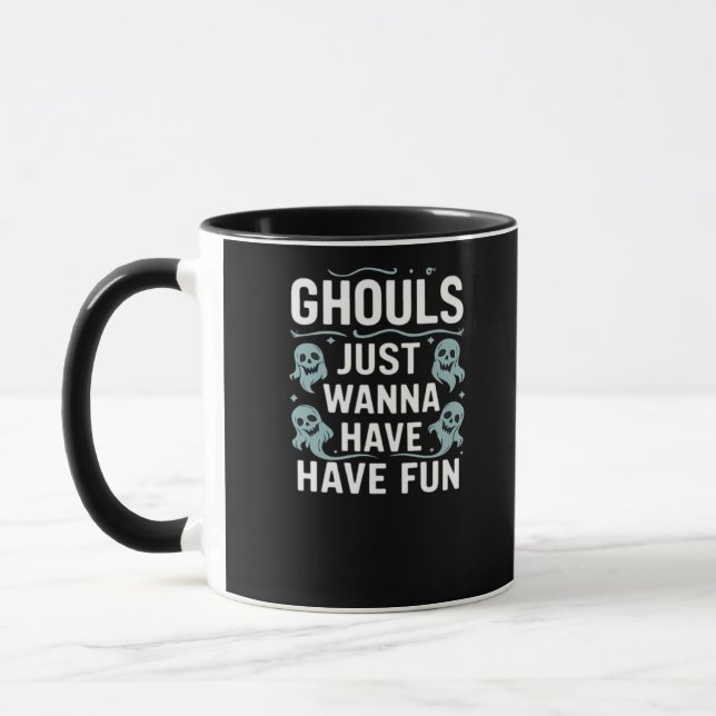 Mug Ghouls veut juste s'amuser - Halloween Super (Gauche)