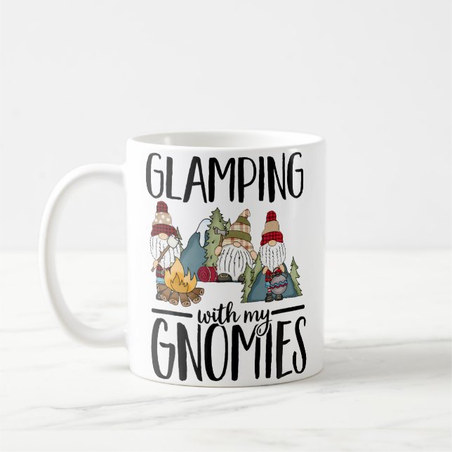 Mug Glamping With My Gnomies Happy Glamper Funny Glamp (Gauche)
