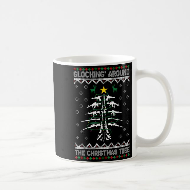 Mug Glocking Around The Christmas Tree Ugly Christmas  (Droite)