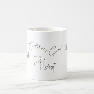 Mug Gloire à Dieu dans le plus haut feuillage