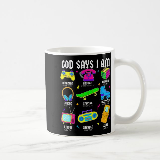 Mug God Says I Am Christian Men Women Kids Retro 80's  (Droite)