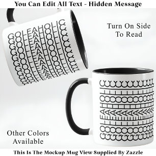 Mug Golfaholic Message caché 140BW Funny Golf