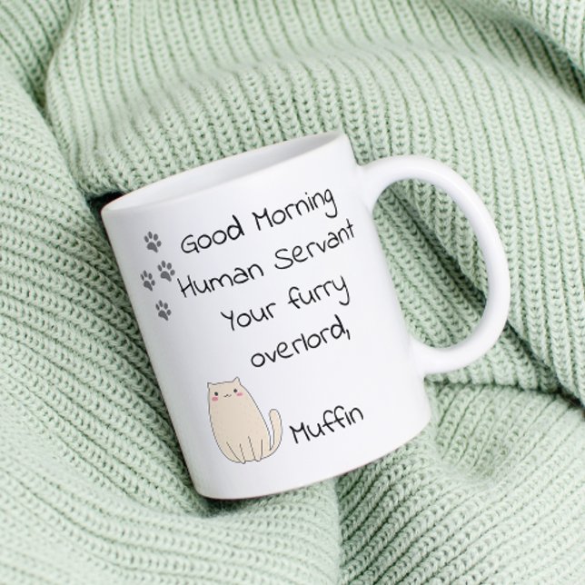 Mug Good Morning Serviteur humain du chat (Créateur téléchargé)