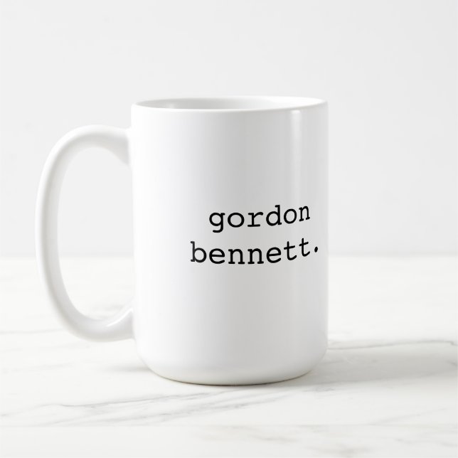 Mug Gordon Bennett - expression de Britannique (Gauche)