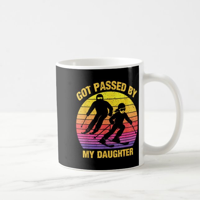 Mug Got Ped By My Daughter Funny Skiing Family  (Droite)