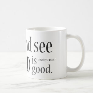Mug Goûtez et voyez… 34:8 de psaume