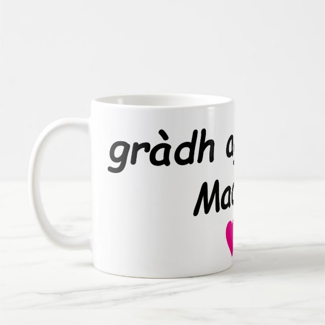 Mug gràdh agus solas, Madeline (love and light) (Gauche)