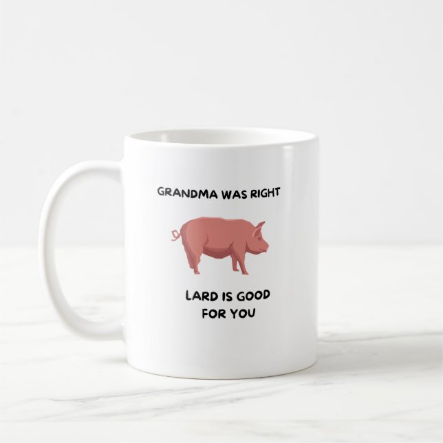 Mug Grand-mère avait raison - Lard est bon pour vous (Gauche)