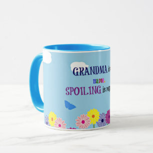 Mug Grand-mère est mon nom. Spoiling est mon jeu.