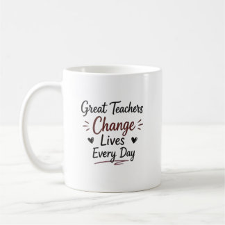 Mug Grands Enseignants Changent des Vies Personnalisés