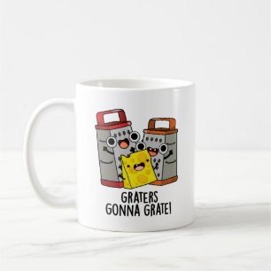 Mug Gratte Va Gratter Funny Pun au fromage