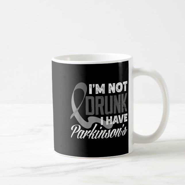 Mug Gray Ribbon I'm Not Drunk I Have Parkinson’s Aware (Droite)