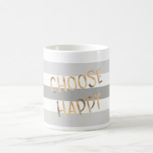 Mug Gris Gris Gris Or Choisir Heureux