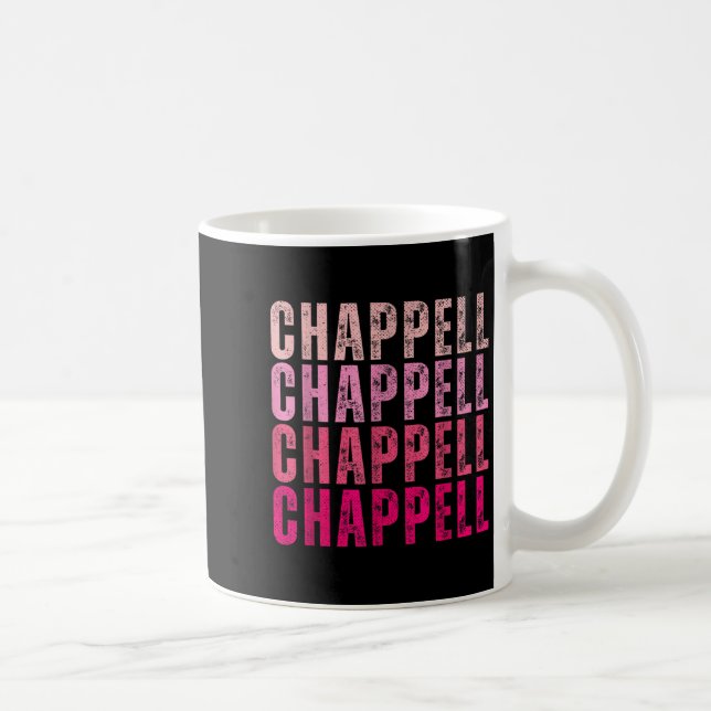 Mug Groovy Chappell First Name D Chappell Tees Meme  (Droite)