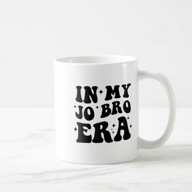 Mug Groovy Retro In My Jo Bro Era Funny Womens Mens  (Droite)