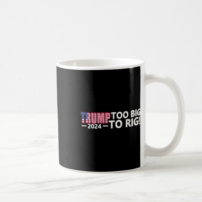 Mug Gros À Rig Dit Trump Cool Électoral 2024 Drôle (Droite)