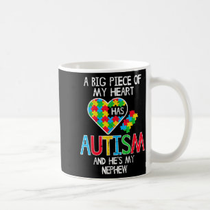 Mug Gros Morceau De Mon Cœur A Un Neveu Atteint D'Auti