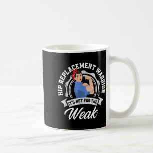 Mug Guerrier de remplacement de hanche drôle chirurgie