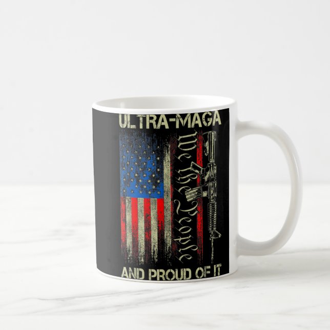Mug Gun USA Drapeau Patriots Ultra MAGA Et Fier De Ça (Droite)