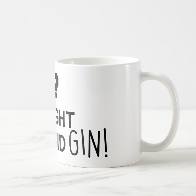 Mug Gym je pensais que tu avais dit gin (Droite)