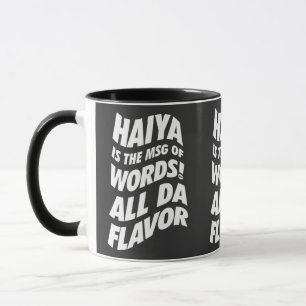 Mug Haiya est le MSG - Oncle Roger T-Shirt
