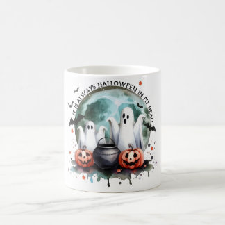 Mug HALLOWEEN C'est toujours Halloween dans ma tête