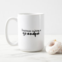 Mug - Happiness Is Being A Grandpa