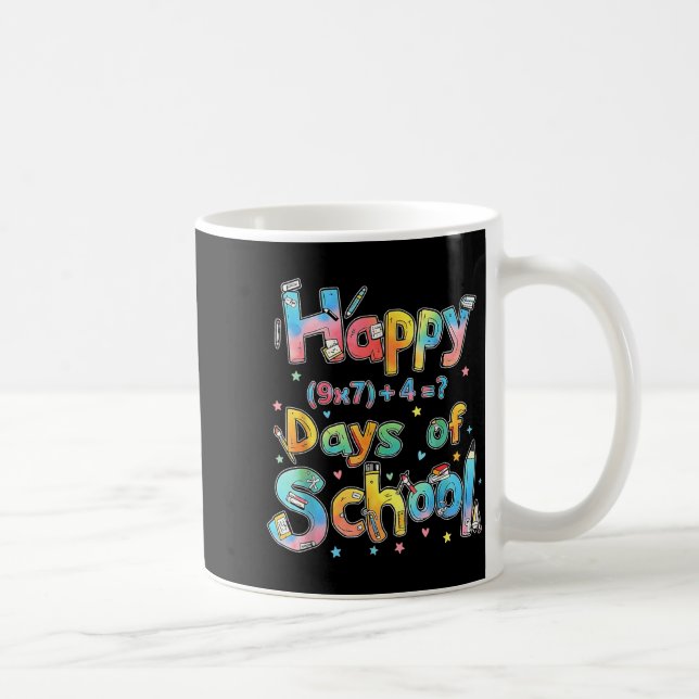 Mug Happy 67 Days Of School Math Equation Teacher Six  (Droite)