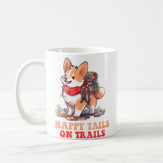 Mug Happy Tails On Trails Funny Dog Trailing Camping L