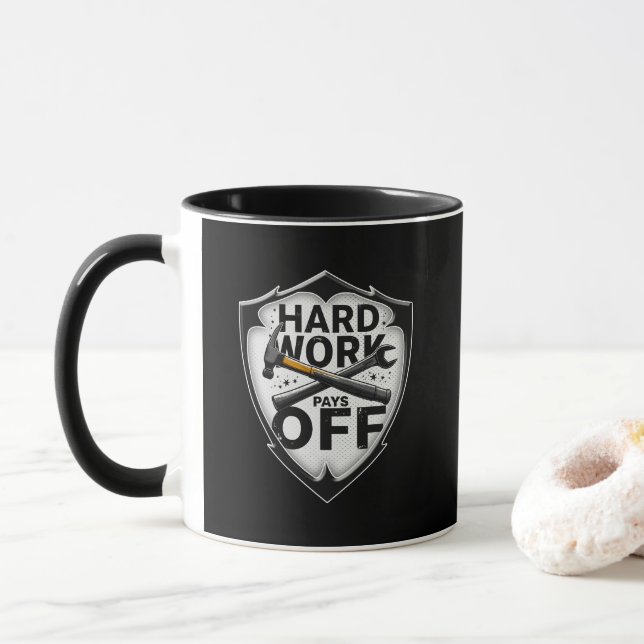 Mug Hard Work Pays Off Shield Worker Design (Avec donut)