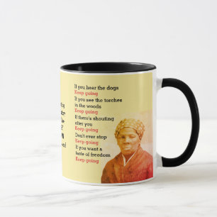 Mug HARRIET TUBMAN Continue 
