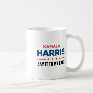 Mug Harris Si Vous Avez Quelque Chose À Dire