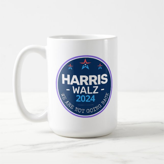 Mug Harris Walz 2024 Nous ne retournons pas (Gauche)