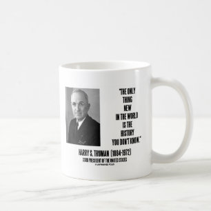 Mug Harry Truman seulement quelque chose Nouvelle hist