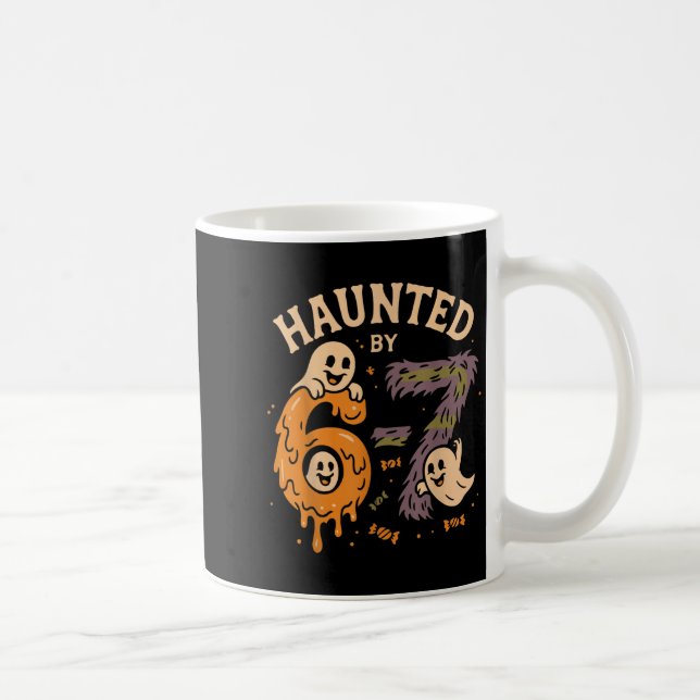 Mug Haunted By 67 Six Seven Meme Gen Alpha Funny Hallo (Droite)