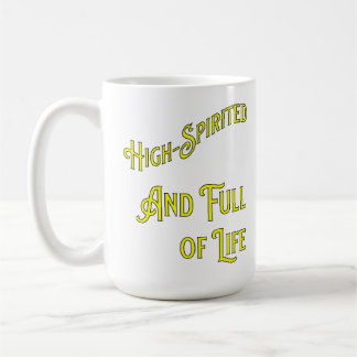Mug Haute-spiritualité et pleine de vie. Philosophique