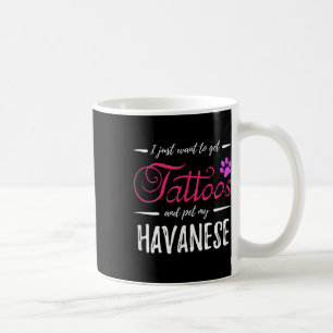 Mug Havanais Amoureux des chiens Tattoo drôle Chien Ma