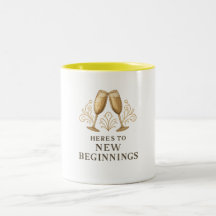 Mug - Here’s to New Beginnings