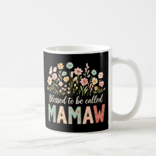 Mug Heureuse d'être appelée Mamaw
