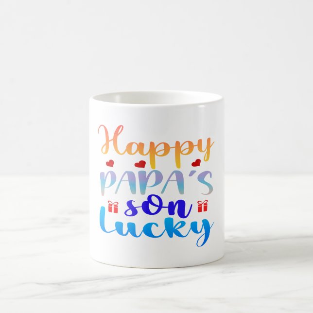 Mug Heureux le fils de papa chanceux (Centre)