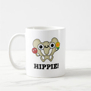 Mug Hippie Funny Hip Bone Pun