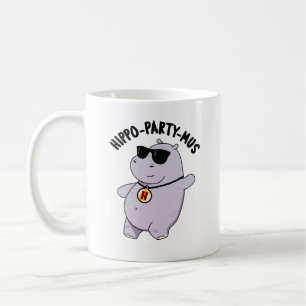 Mug Hippo-party-mus Funny Animal Hippo Pun
