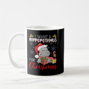 Mug Hippopotame Je Veux Un Hippopotame Pour Noël F