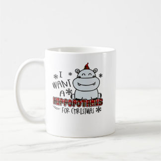 Mug Hippopotame Je Veux Un Hippopotame Pour Noël F