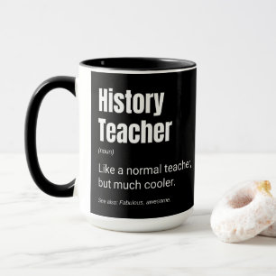 Mug Histoire Professeur Funny Professeur Définition