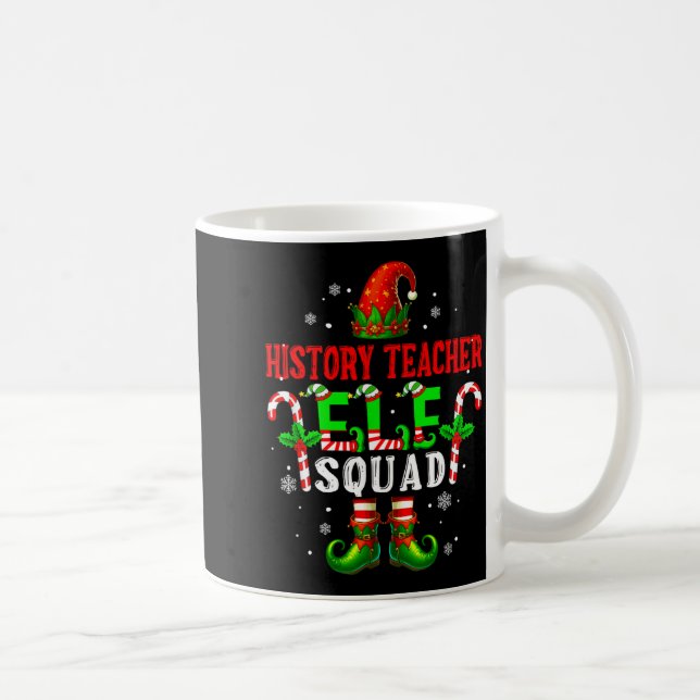 Mug History Teacher Elf Squad Xmas Elf Hat Scute Ss Cu (Droite)